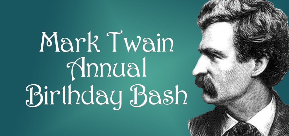 Mark Twain Birthday Bash